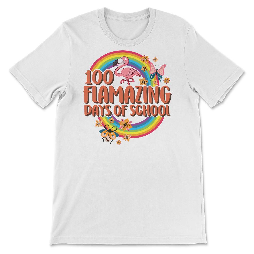 100 Amazing Days Of School, Funny 100 Days Flamingo Tee, Teacher And
