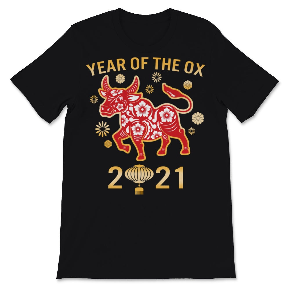 Year Of The Ox 2021 Happy Chinese New Year Shirt Zodiac Gifts For
