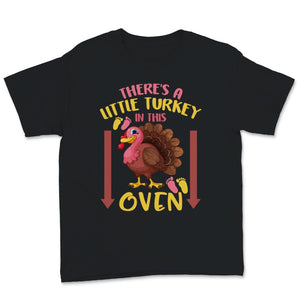 Thanksgiving Pregnancy Announcement Shirt Funny There's A Little