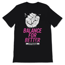 Load image into Gallery viewer, Balance For Better 2020 International Women&#39;s Day March Feminism
