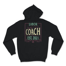 Load image into Gallery viewer, Pregnancy Announcement Shirt, Grandparents Reveal, Labor Coach Est
