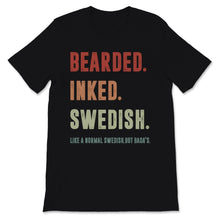 Load image into Gallery viewer, Vintage Bearded Inked Swedish Like Normal But Badas Sweden
