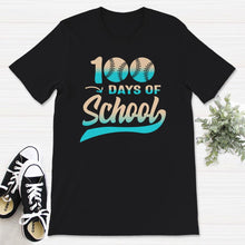 Load image into Gallery viewer, 100 Days Of School, Funny 100 Days Baseball Tee, Teacher And Student
