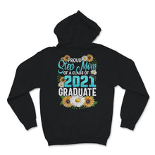 Load image into Gallery viewer, Family of Graduate Matching Shirts Proud Step Mom Of A Class of 2021
