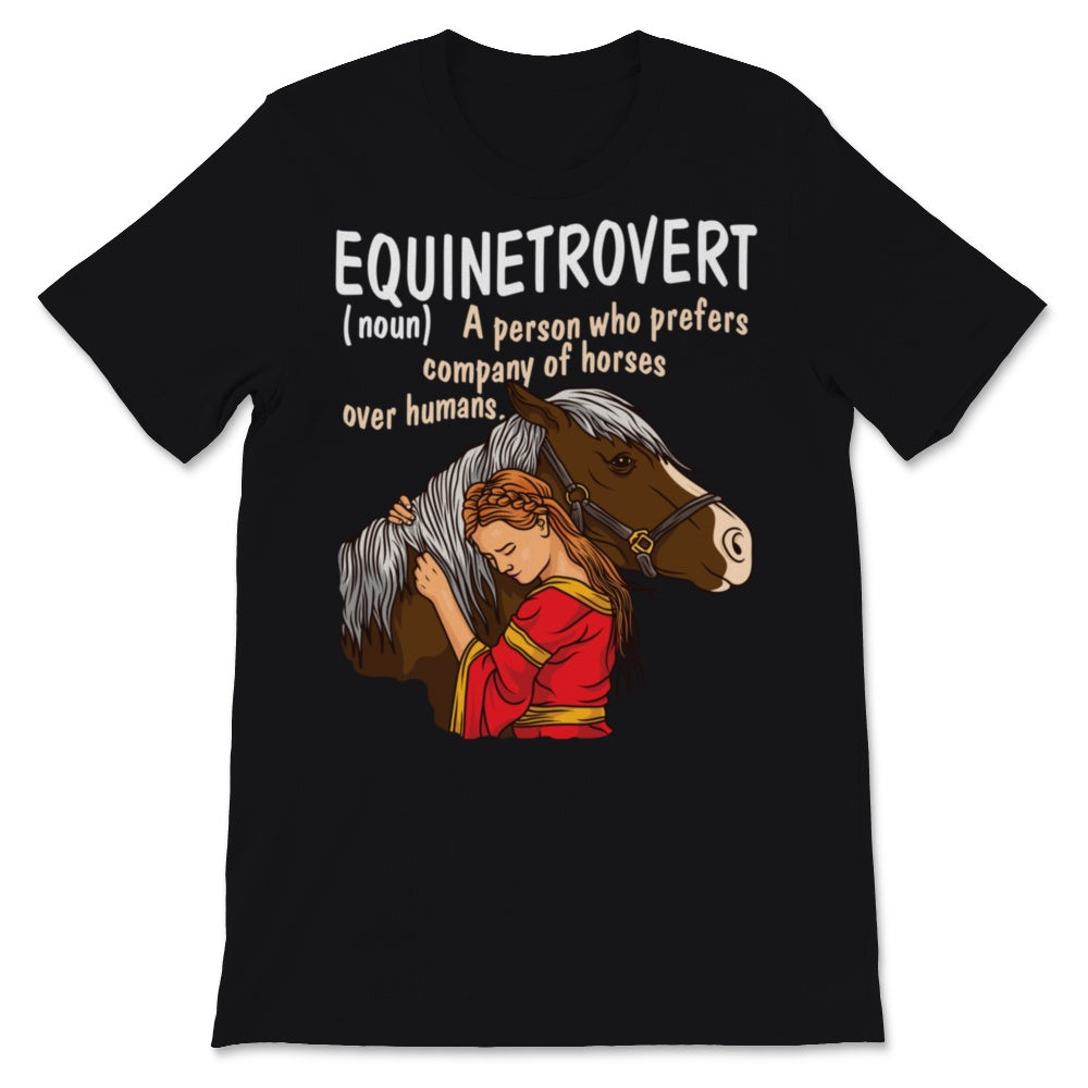 Equietrovert Horse Saying Equestrian Introvert Definition Funny Gift