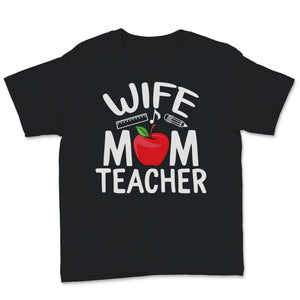 Wife Mom Teacher Mother's Day Apple Math English Teach School Cute