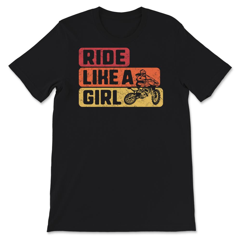 Ride Like A Girl Shirt For Women, Dirt Bike, Gift For Her, Dirt Bike