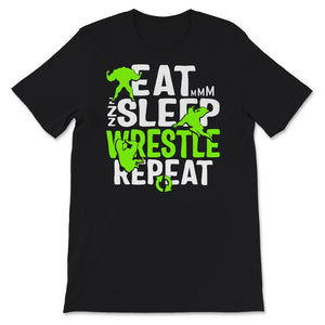 Eat Sleep Wrestle Repeat Shirt, Funny Wresting Lover Gift, Wrestling