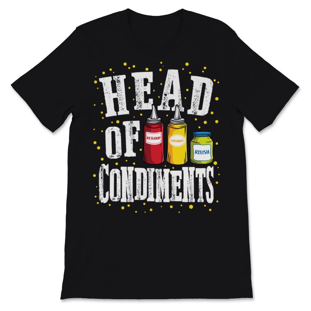 Head Of Condiments Ketchup Mustard Relish Funny Grill Barbecue