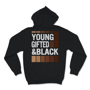 Black History Month Young Gifted & Black Shirt Gift Women Men