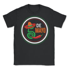 Load image into Gallery viewer, Cinco De Mayo Shirt, 5th De Mayo Down To Fiesta, May 5th Mexican - Unisex T-Shirt - Black
