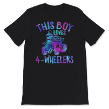 Load image into Gallery viewer, This Boy Loves 4- Wheelers Shirt, ATV Quad Biking Lover, Four
