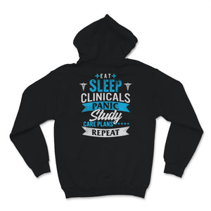 Funny Nurse Shirt Eat Sleep Clinicals Panic Study Care Plans Repeat