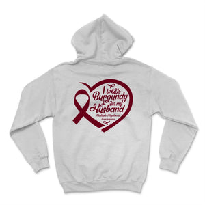 Multiple Myeloma Awareness I Wear Burgundy For My Husband Kahler's