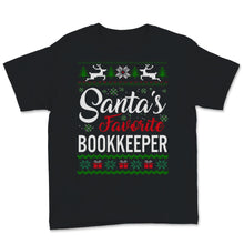 Load image into Gallery viewer, Santas Favorite Bookkeeper Christmas Ugly Sweater
