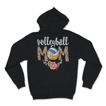 Load image into Gallery viewer, Volleyball Mom Leopard Trendy Print Floral Sport Daughter Son Player
