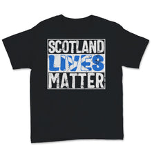 Load image into Gallery viewer, Scotland Lives Matter IndyRef2 Scottish Flag Independence Glasgow
