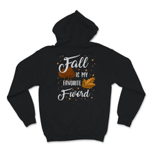 Load image into Gallery viewer, Fall Is My Favorite F Word Fall Autumn Season Lover Gift For Kids
