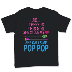 Mens Fathers Day Shirt So There Is This Girl She Stole My Heart She