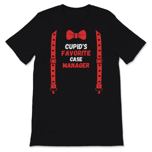 Valentines Day Shirt Cupid's Favorite Case Manager Funny Red Bow Tie