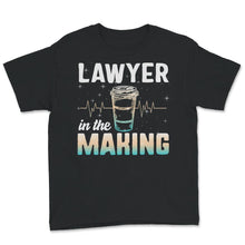 Load image into Gallery viewer, Lawyer In The Making Shirt, Lawyer Shirt, Lawyer Gift, Law School
